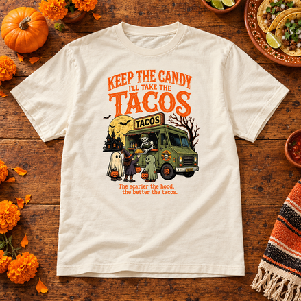 Keep The Candy, I’ll Take The Tacos T Shirt Beige flat lay creative with a meaningful themed background