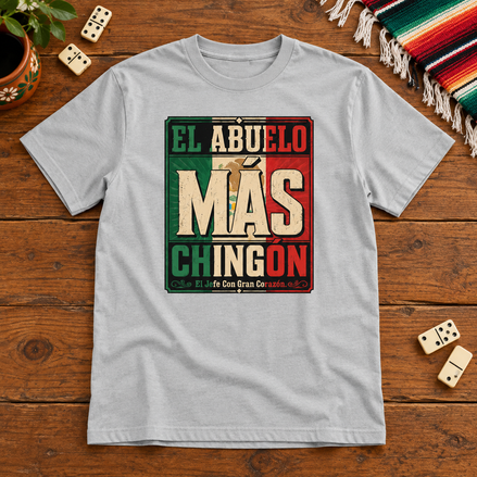 El Abuelo Mas Chingon Jefe Con Gran Corazon T Shirt Gray flat lay creative with a meaningful themed background