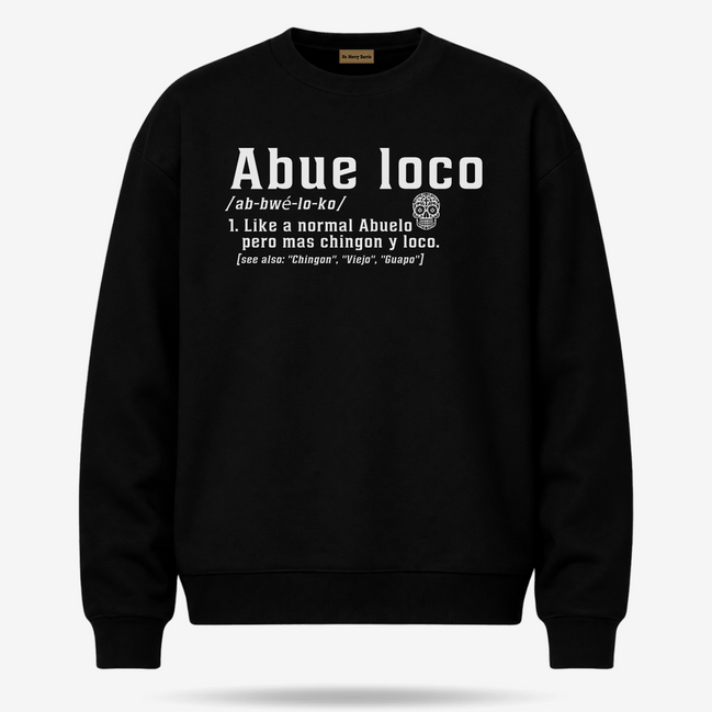 Abueloco Chingon Sweater