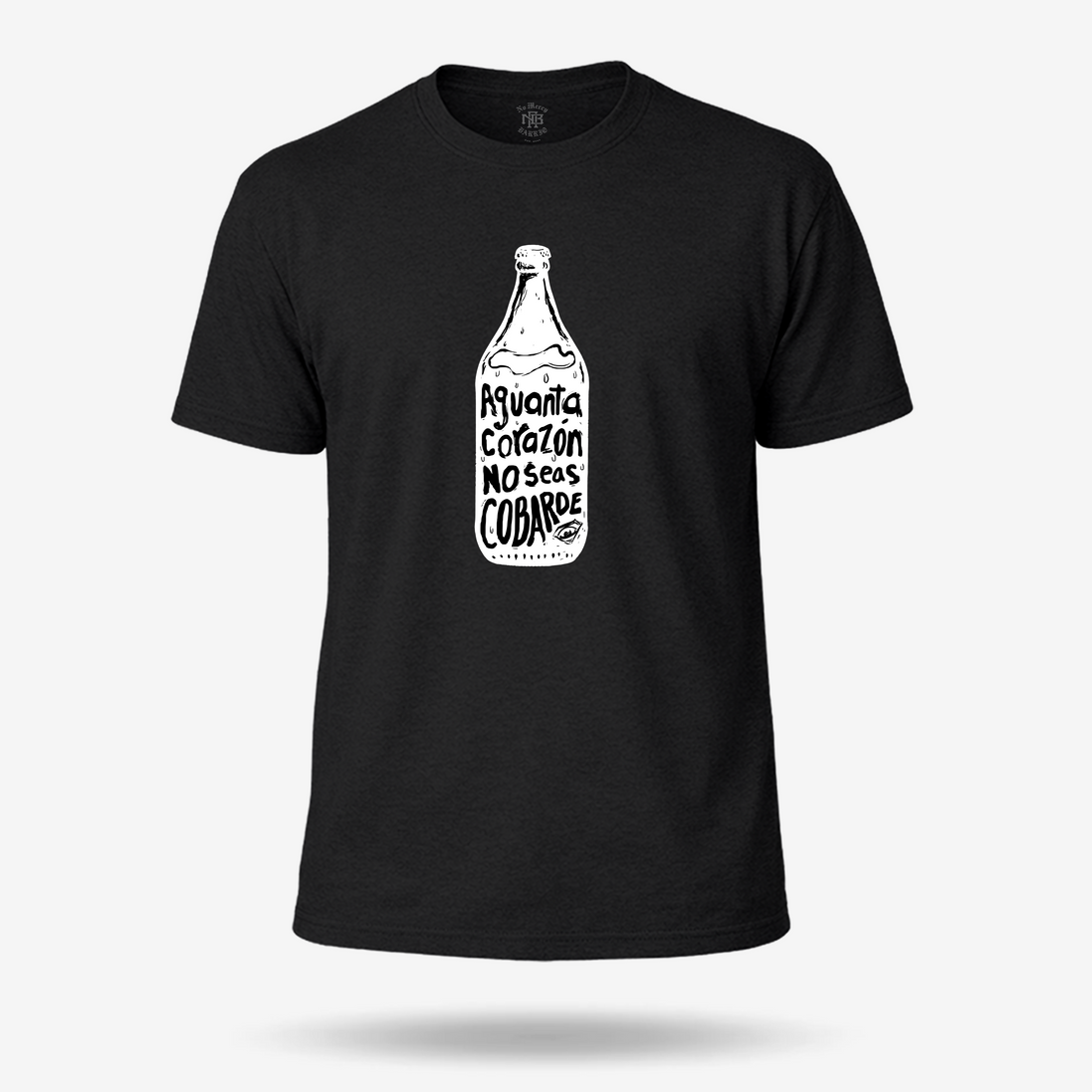 Aguanta Corazon T Shirt