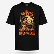 All My Exes Live With Hexes T Shirt