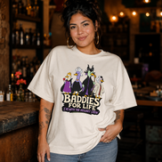 Baddies For Life - I_m With The Villains T Shirt