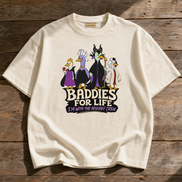 Baddies For Life - I_m With The Villains T Shirt