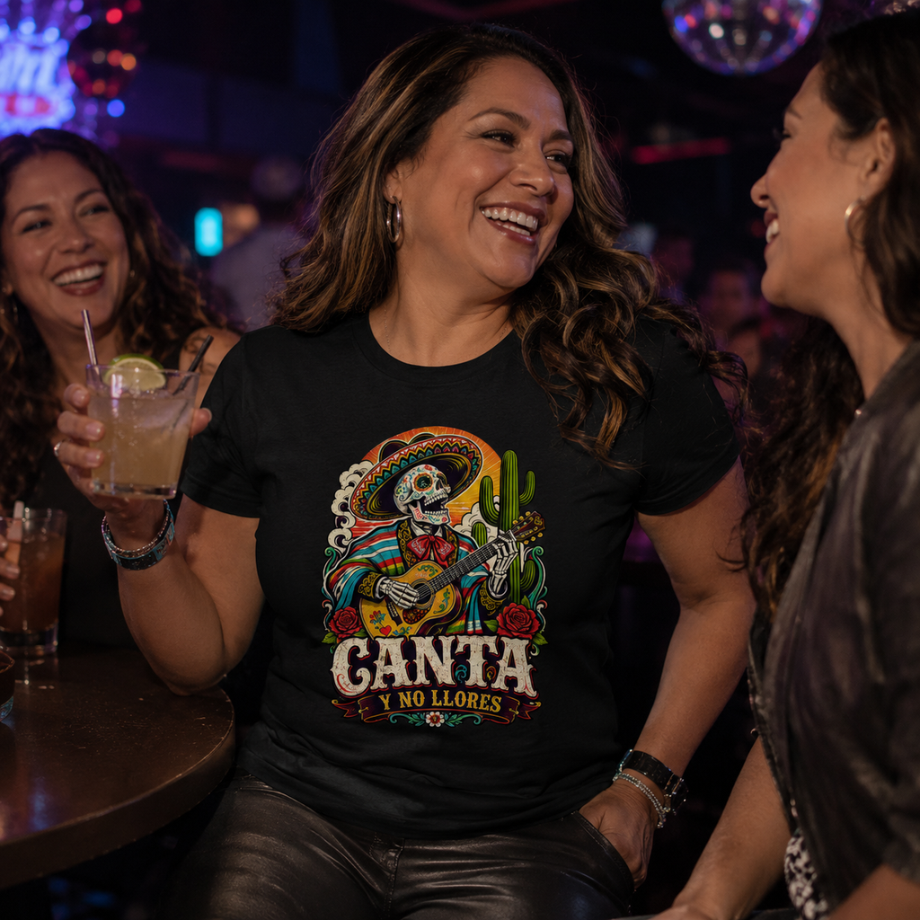 Canta Y No Llores T Shirt