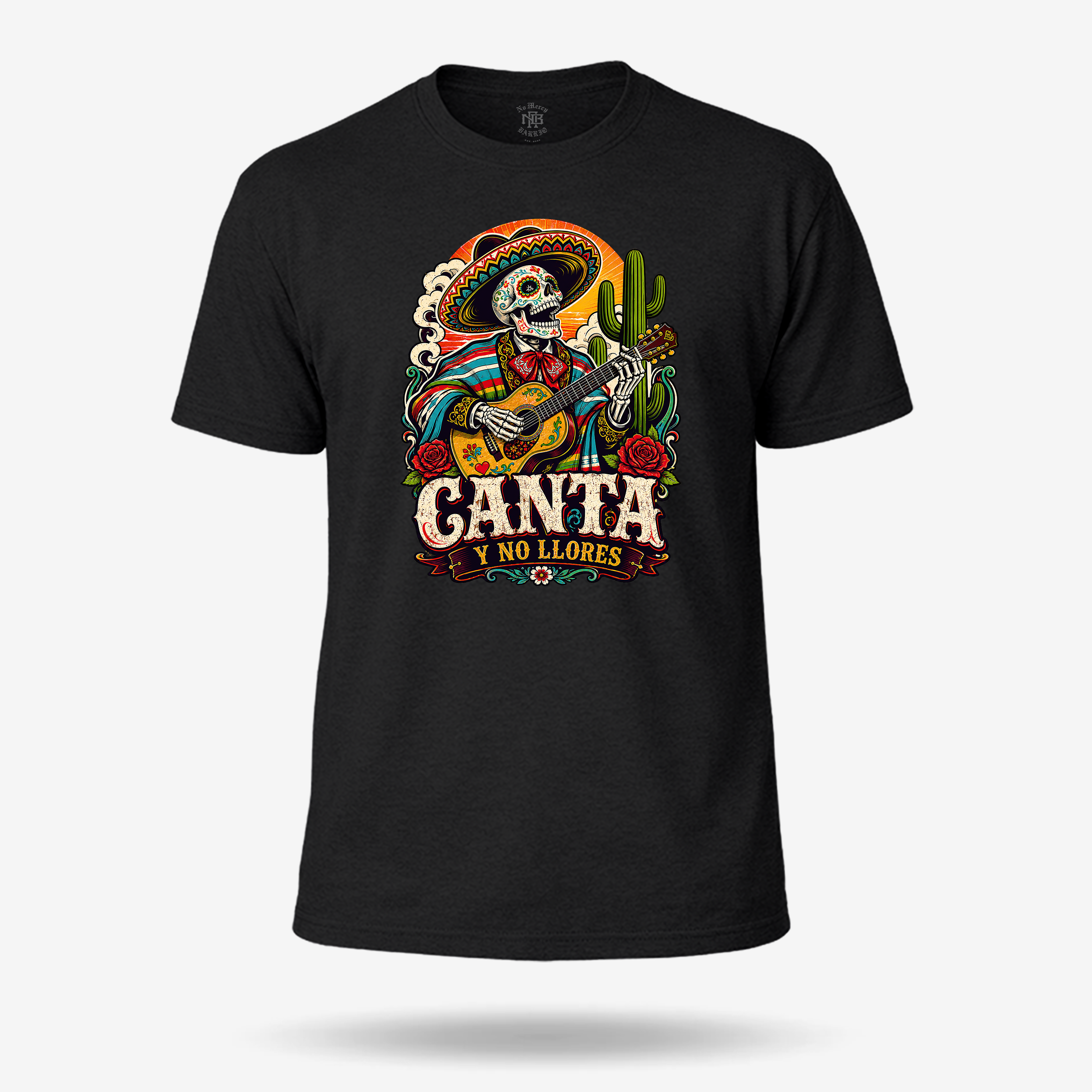 Canta Y No Llores T Shirt
