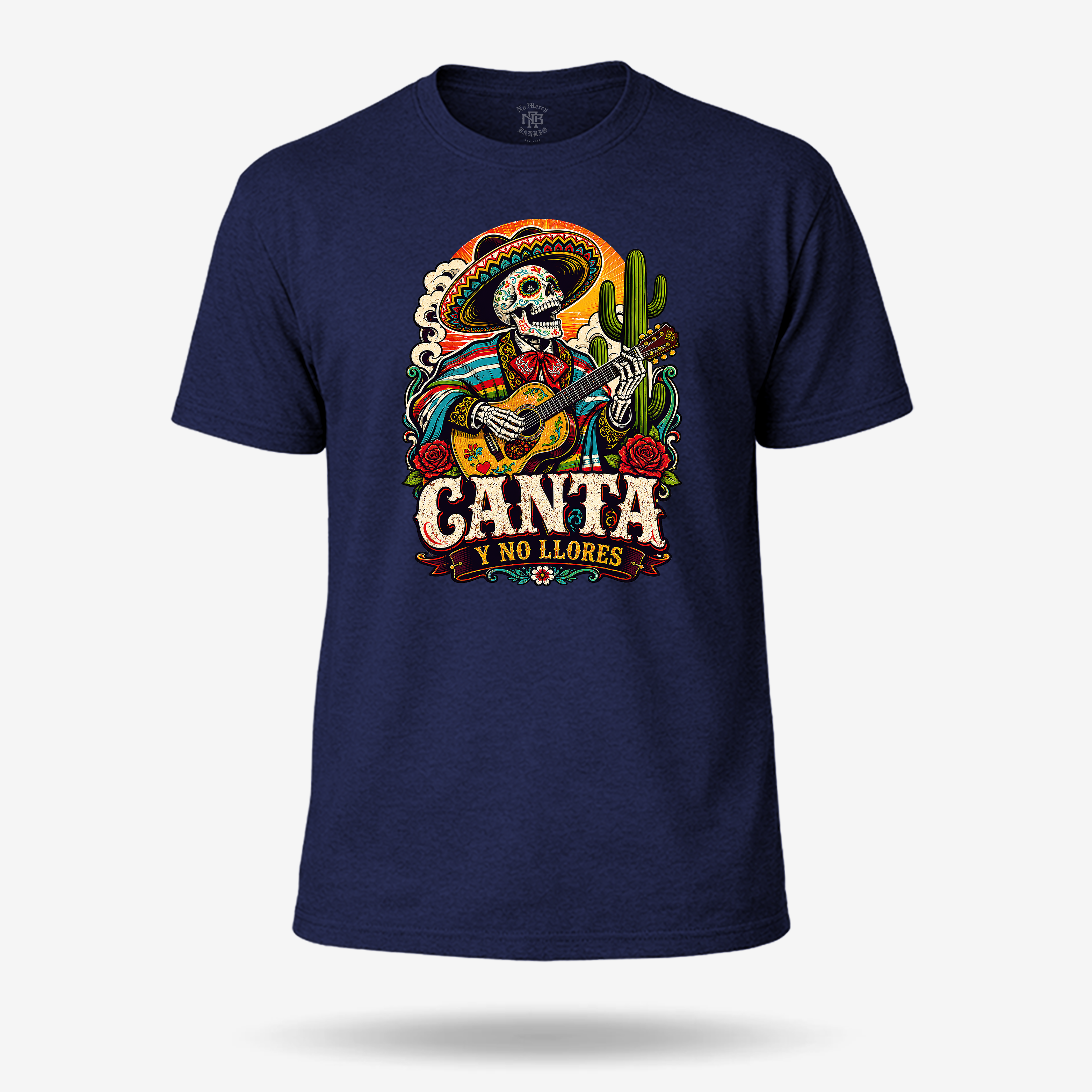 Canta Y No Llores T Shirt