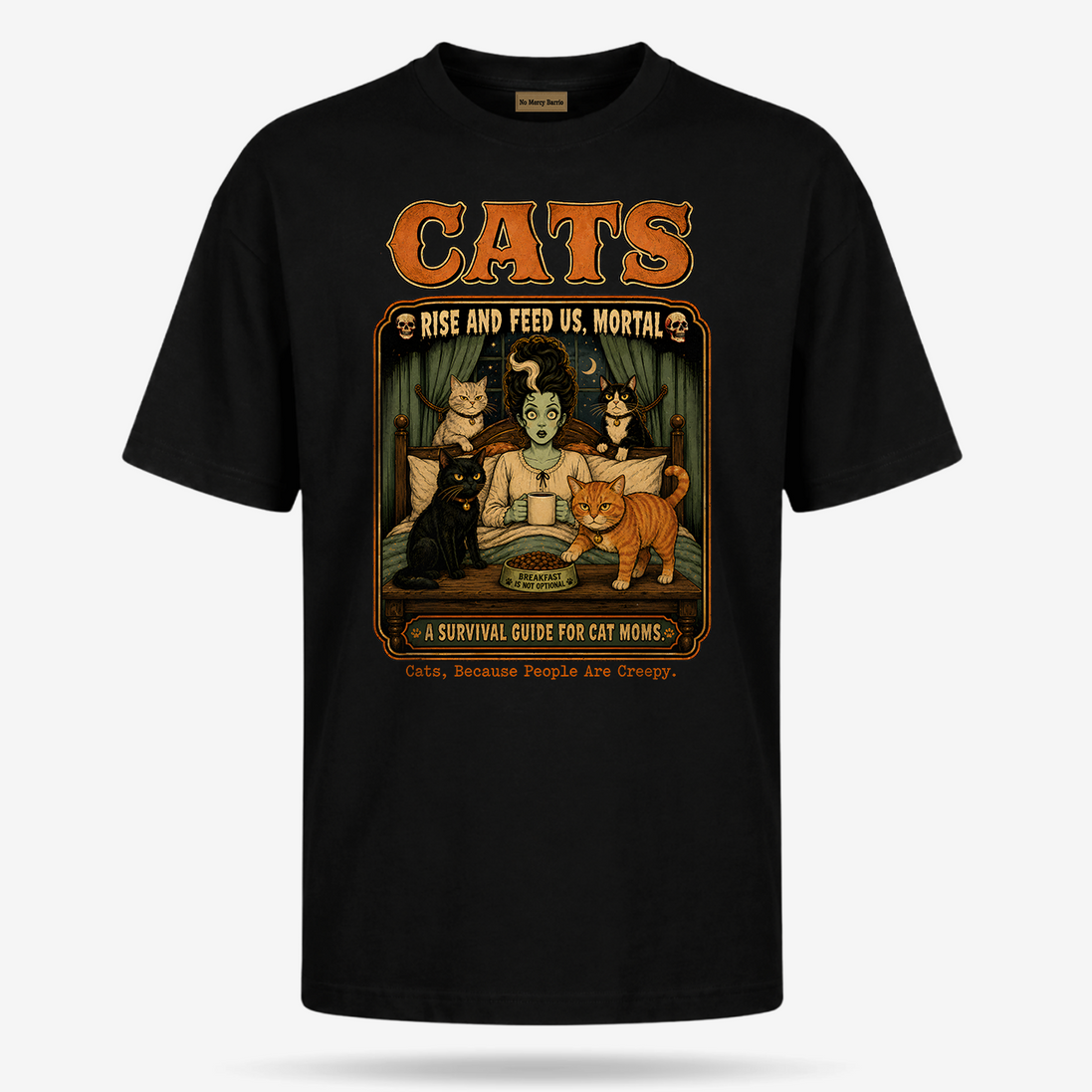 Cats Because People Are Creepy T Shirt