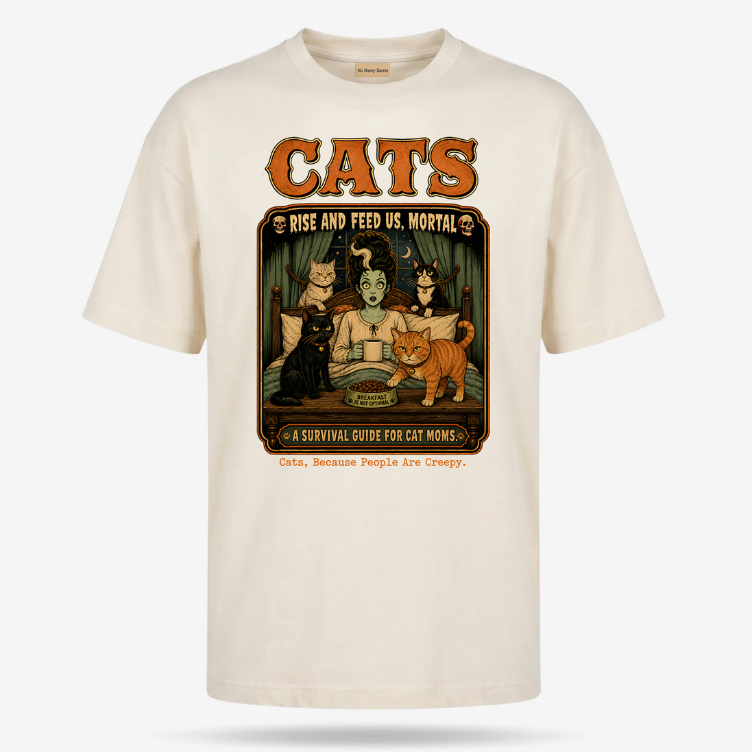 Cats Because People Are Creepy T Shirt