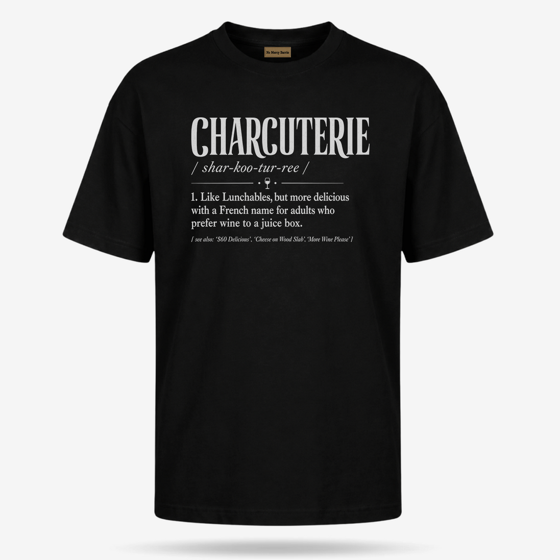 Charcuterie Definition T Shirt