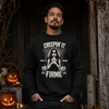 Creepin’ It Firme Hasta La Muerte Sweater