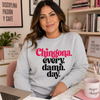 Chingona Every Damn Day Sweater