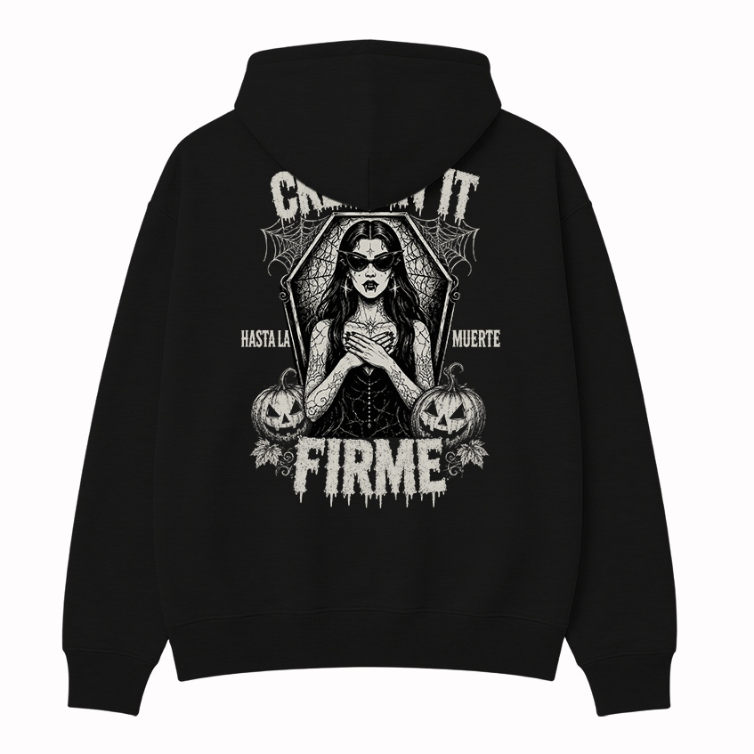 Creepin’ It Firme Hasta La Muerte Hoodie