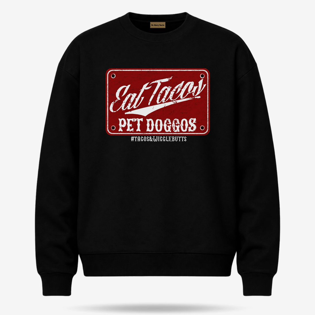 Eat Tacos Pet Dogs Old School Sweater
