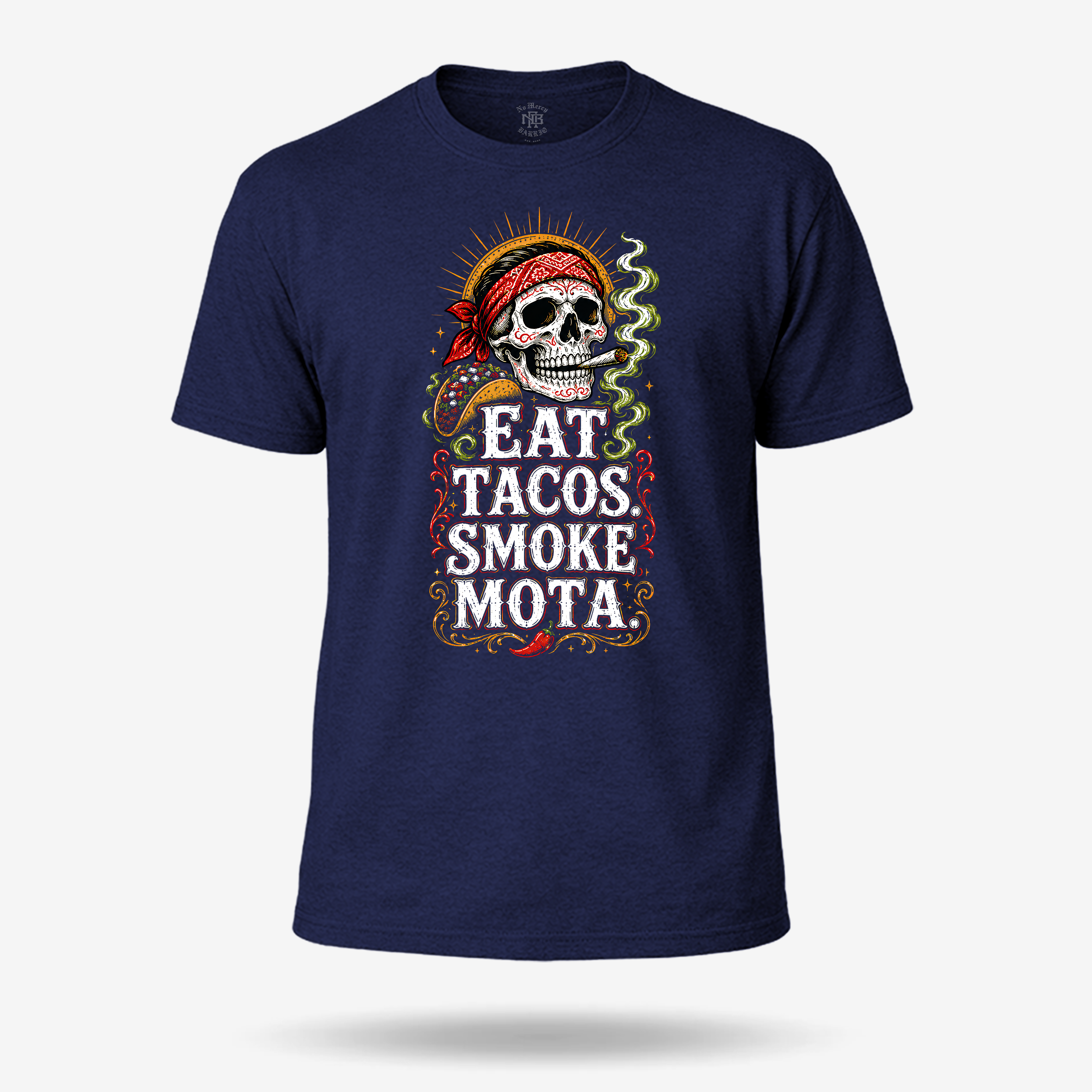 Eat Tacos Smoke Mota T Shirt