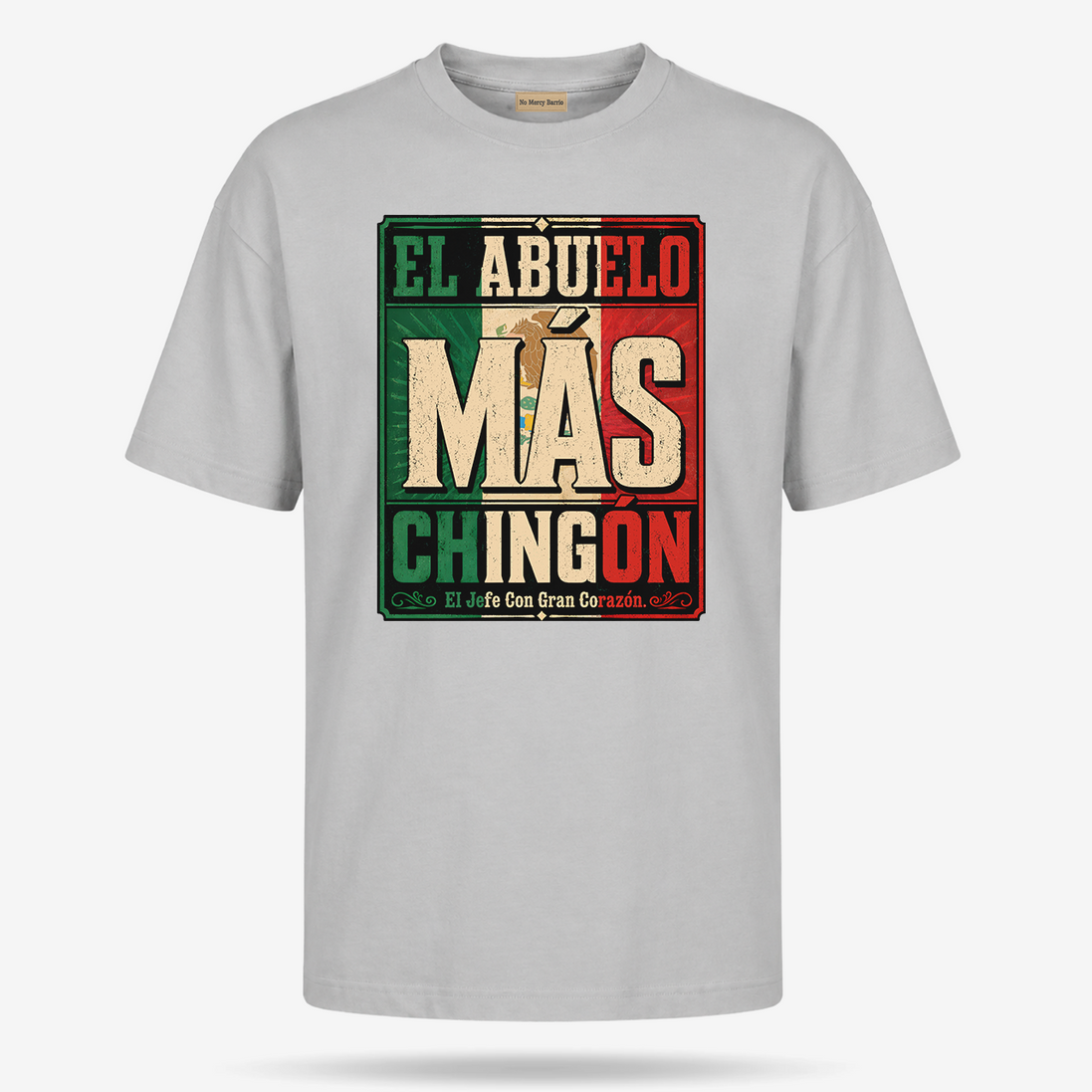 El Abuelo Mas Chingon Jefe Con Gran Corazon T Shirt
