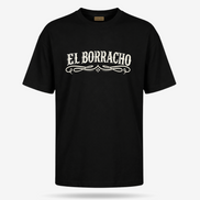 El Borracho OG T Shirt