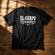 El Guapo T Shirt
