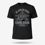 El Jefe Chefe Carne Asada King Grilling T Shirt