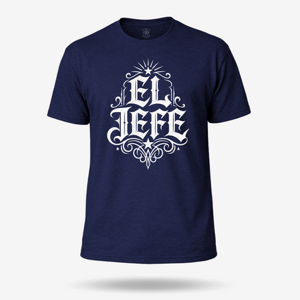El Jefe T Shirt