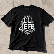 El Jefe T Shirt