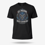 El Padre Mas Chingon T Shirt