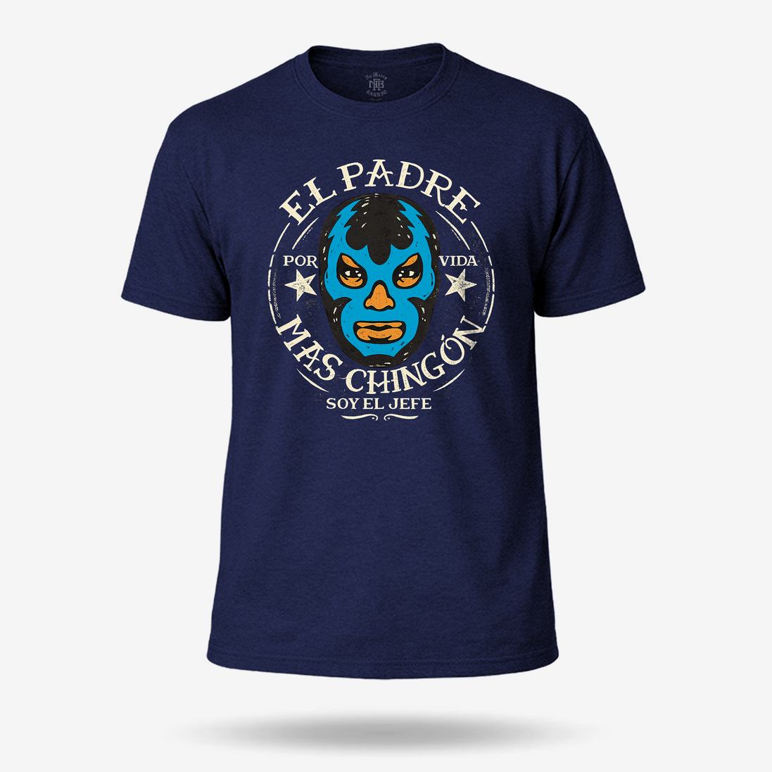 El Padre Mas Chingon OG T Shirt