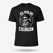 El Viejo Mas Chingon T Shirt