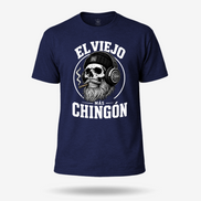 El Viejo Mas Chingon T Shirt