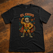 El Chido Power Luchador T Shirt