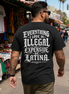 Everything I Love Is Latina T Shirt