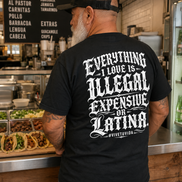 Everything I Love Is Latina T Shirt