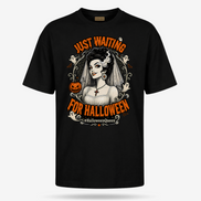 Just Waiting For Halloween T Shirt