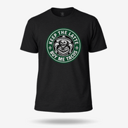 Keep The Latte Buy Me Tacos T Shirt