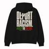 LA STREETS Deport Racism Hoodie