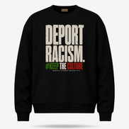 LA STREETS Deport Racism Sweater
