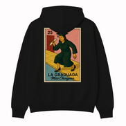 La Graduada Más Chingona Hoodie