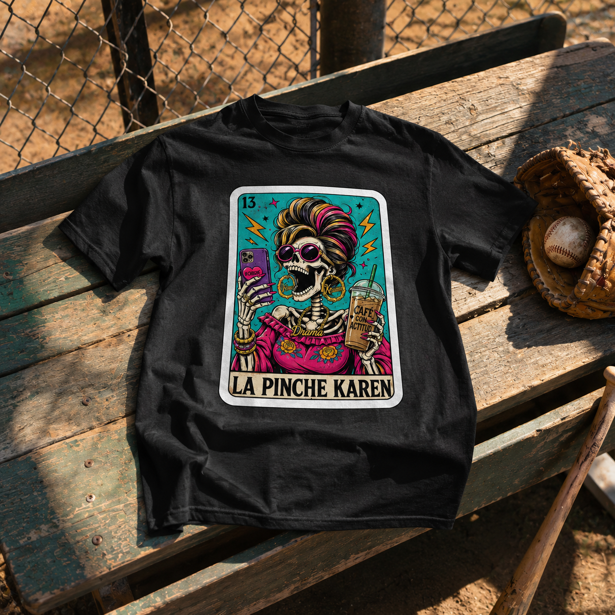 La Pinche Karen T Shirt