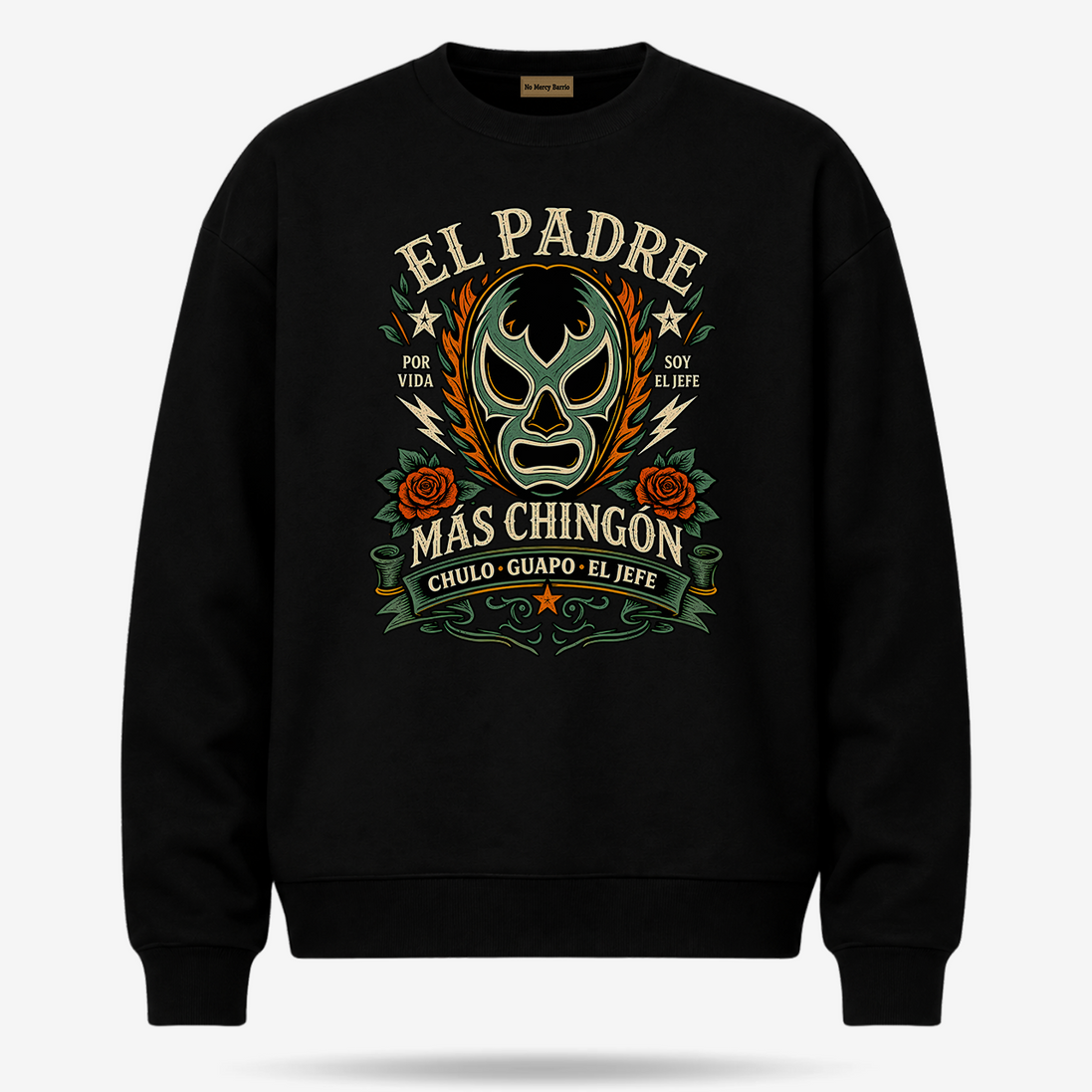 Luchador Padre Más Chingon Sweater