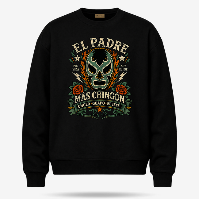 Luchador Padre Más Chingon Sweater