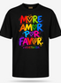 More Amor Vive Tu Vida T Shirt
