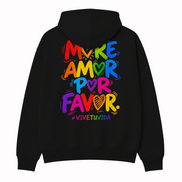 More Amor Vive Tu Vida Hoodie