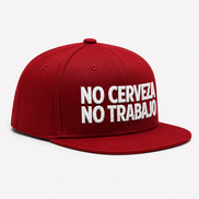 No Cerveza No Trabajo Snapback