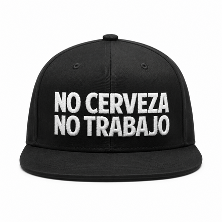 No Cerveza No Trabajo Snapback