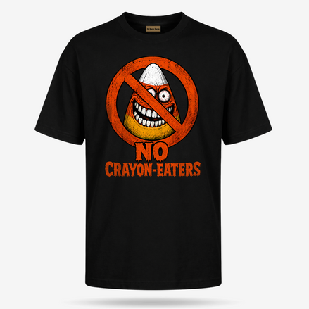 No Crayon Eaters Anti Candy Corn T Shirt