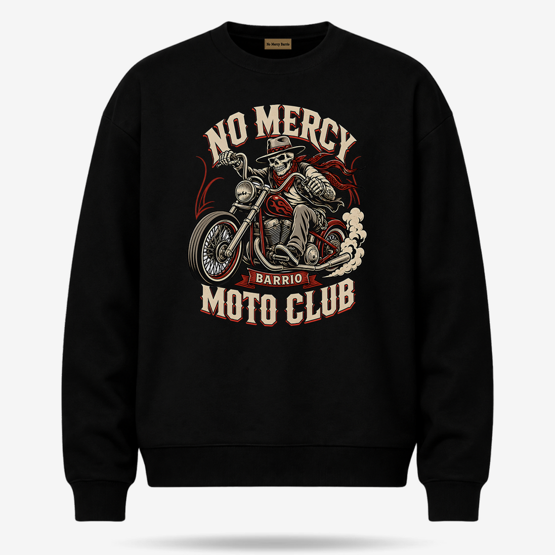 No Mercy Barrio Moto Club Sweater