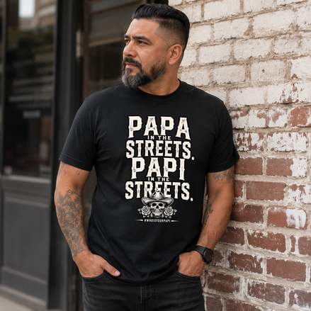 Papá In The Streets Papi In The Sheets T Shirt