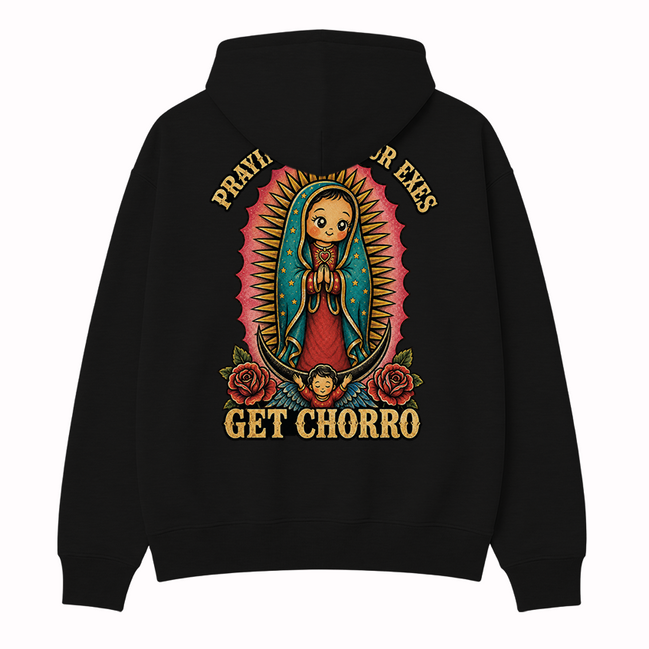 Praying All Your Exes Get Chorro Hoodie