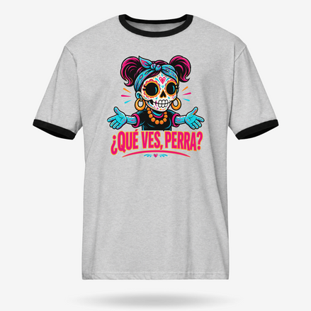 ¿Qué Ves, Perra Neon Calavera Ringer Tee