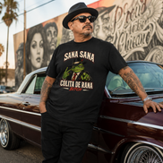 Sana Sana Colita De Rana B**ch T Shirt