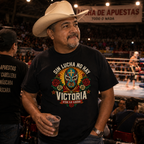 Sin Lucha No Hay Victoria Viva La Lucha T Shirt